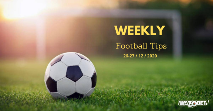 Weekly football tips 26-27/12/2020