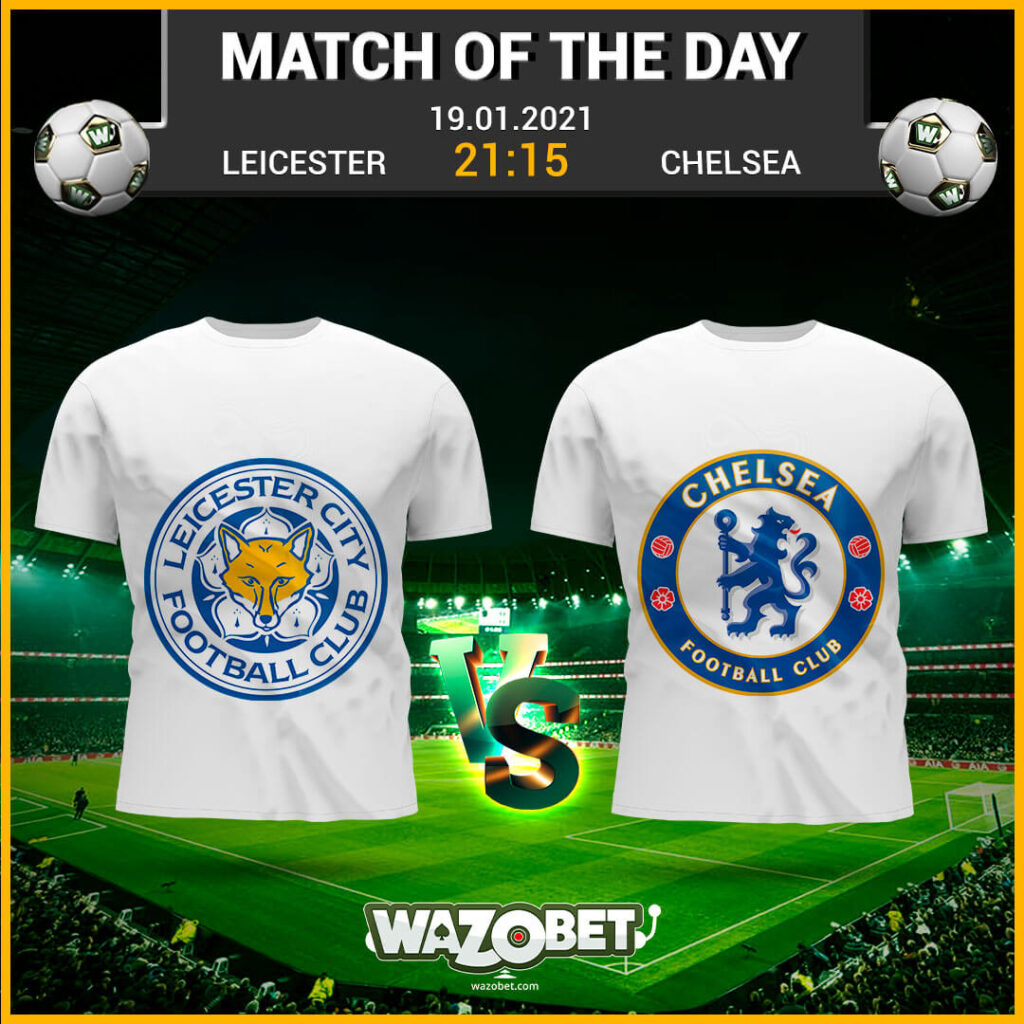 Leicester vs Chelsea - Free Football Tips - (19/01/2021)