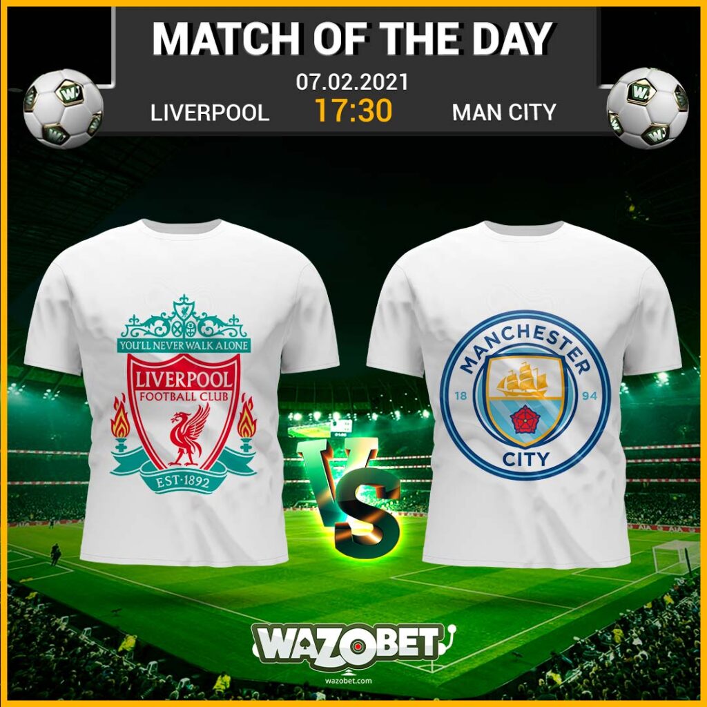 Liverpool VS Manchester City - Free Football Tips - (07/02/2021)