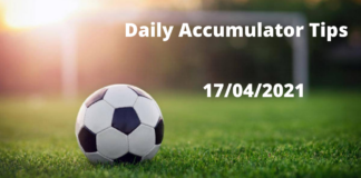 Daily Accumulator Tips - 17/04/2021