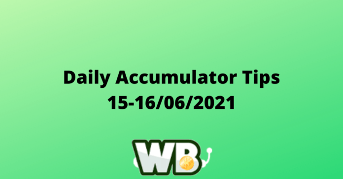 Daily Accumulator Tips 15-16062021