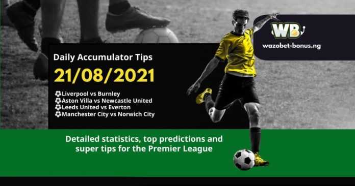 Super Free Daily Accumulator Tips for the Premier League 21/08/2021