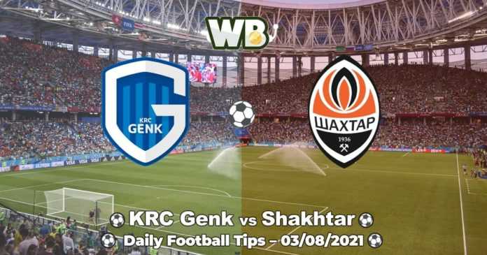 KRC Genk vs Shakhtar Donetsk 03/08/2021