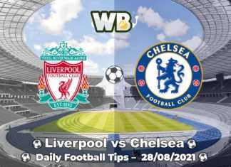 Liverpool vs Chelsea 28.08.2021 – Daily Football Tips