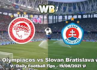 Olympiacos vs Slovan Bratislava 19/08/2021 – Daily Football Tips