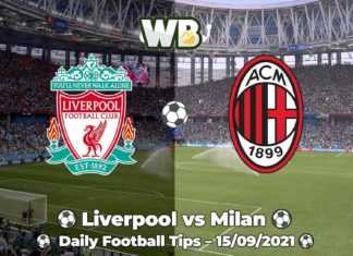 Liverpool vs Milan 15.09.2021 Daily Football Tips