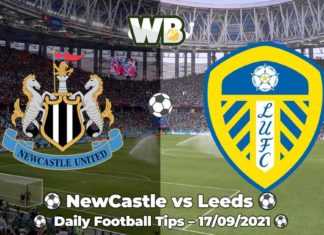 New Castle vs Leeds 17.09.2021 Daily Football Tips