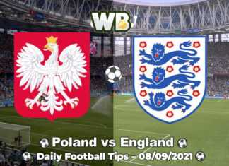 Poland vs England 08.09.2021 Daily Football Tips