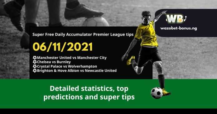 Free Daily Accumulator Tips for the Premier League 06.11.2021.