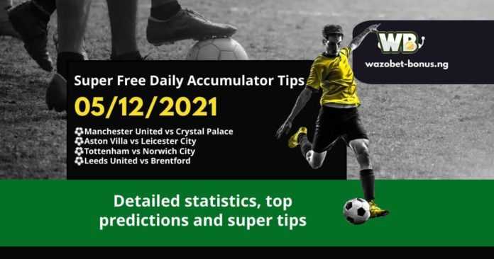 Free Daily Accumulator Tips for the Premier League 05.12.2021.
