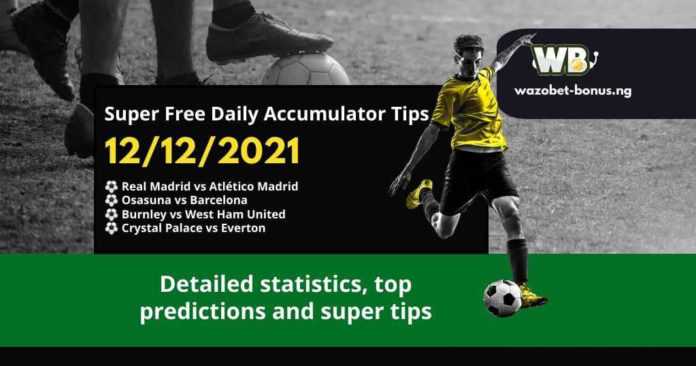 Free Daily Accumulator Tips for the Top European Leagues 12.12.2021.