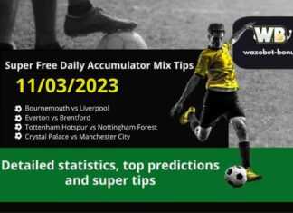 Detailed statistics, top predictions, and super tips for the Premier League 11/03/2023: Bournemouth vs Liverpool, Everton vs Brentford, Tottenham Hotspur vs Nottingham Forest, Crystal Palace vs Manchester City